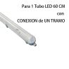 Pantalla estanca 60CM para UN tubo LED de conexion un lateral